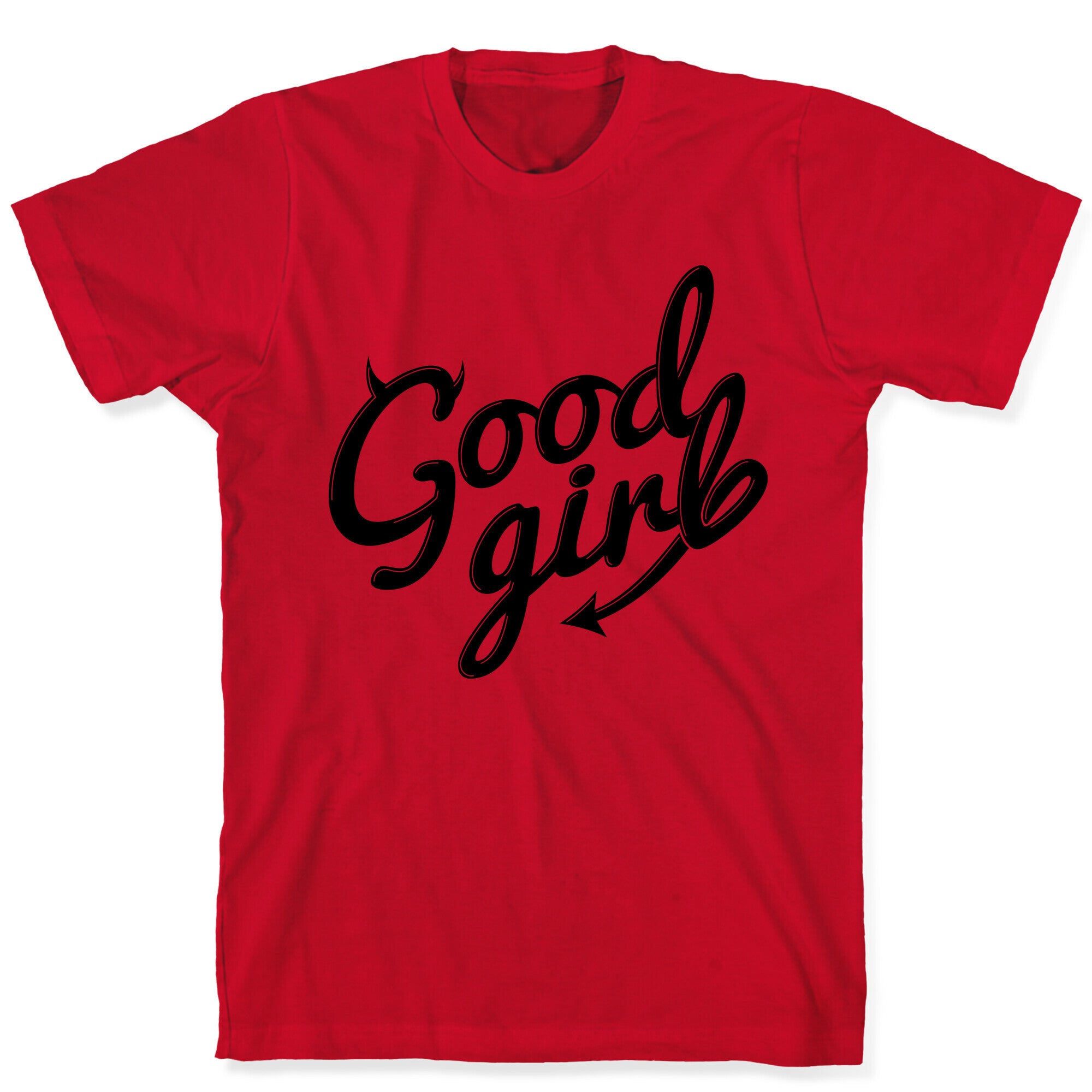 Good Girl T-Shirt
